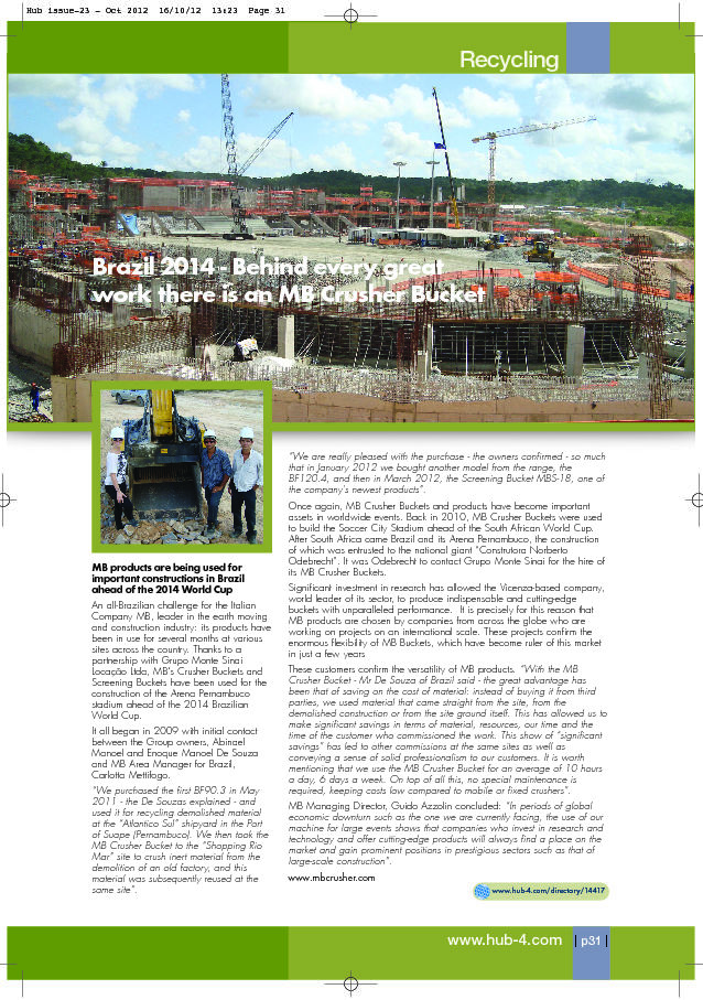 - Brazil 2014 - Behind every great work there is an MB Crusher Bucket