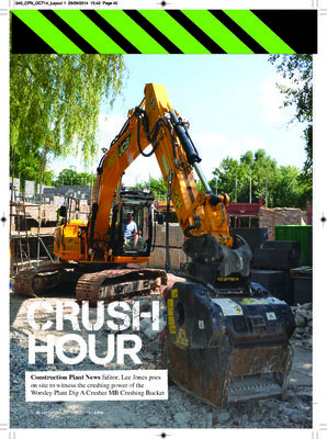 Lee Jones goes on site to witness the crushing power of the Worsley Plant Dig A Crusher MB Crushing Bucket