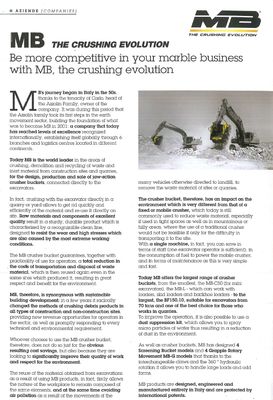 Be more competitive in your marble business with MB, the crushing evolution