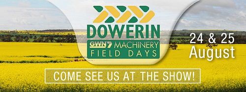  - On August 24 and 25 come and visit us at DOWERIN FIELD DAYS, Australia!