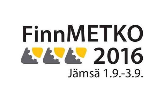 - Visit us at FinnMETKO 2016 - September 1-3 in Jämsä, Finland